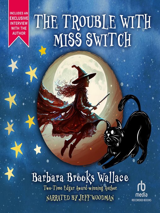 Title details for The Trouble With Miss Switch by Barbara Brooks Wallace - Wait list